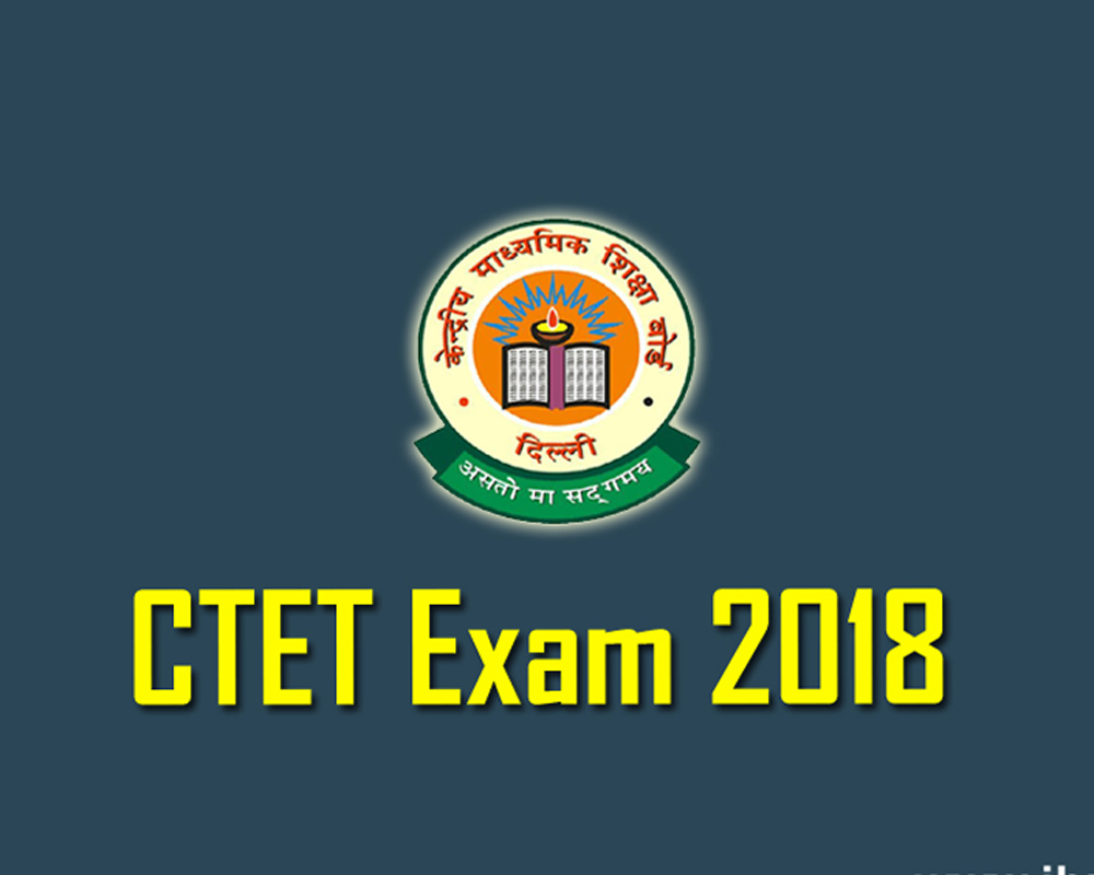 CTET 2018 exam date announced
