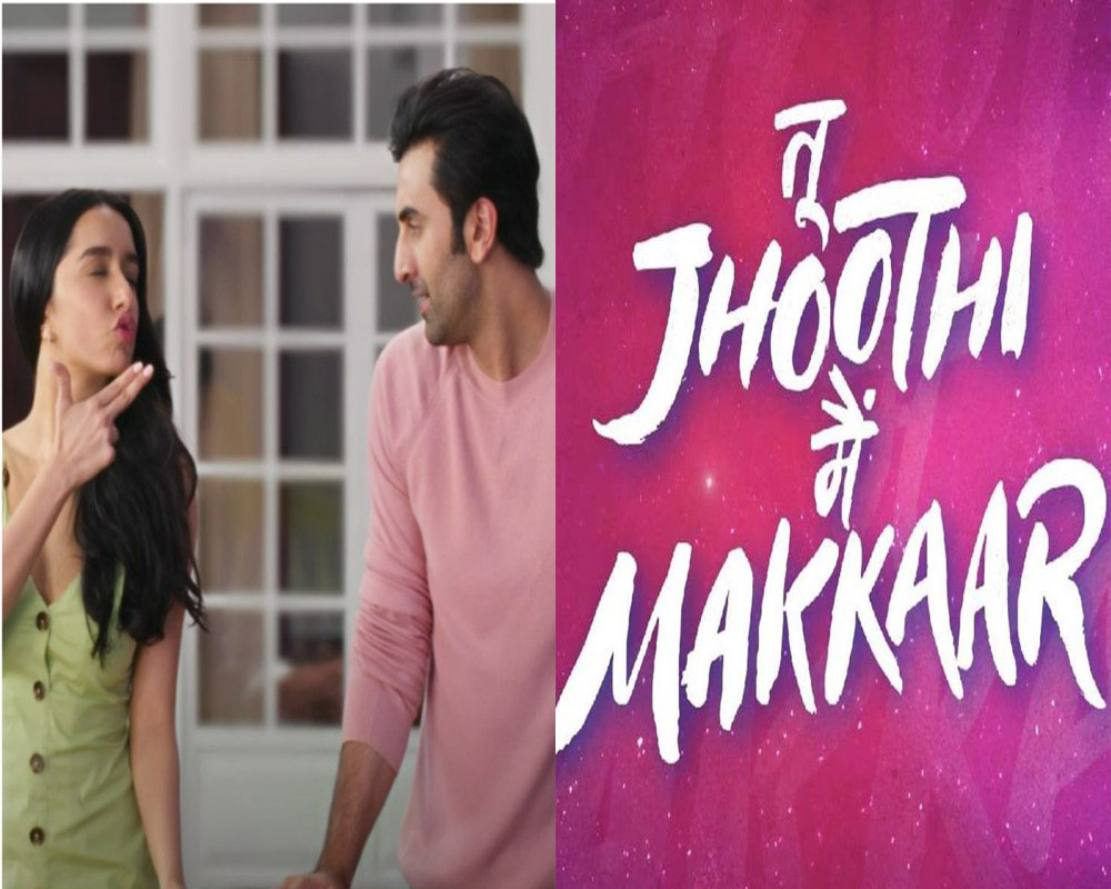 'Tu Jhoothi Main Makkaar' raises Rs 15.73 crore on opening day