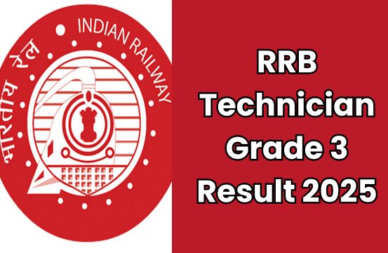 RRB Technician Grade 3 Result 2024-25 Released â€“ Download Zone-wise Merit List PDF